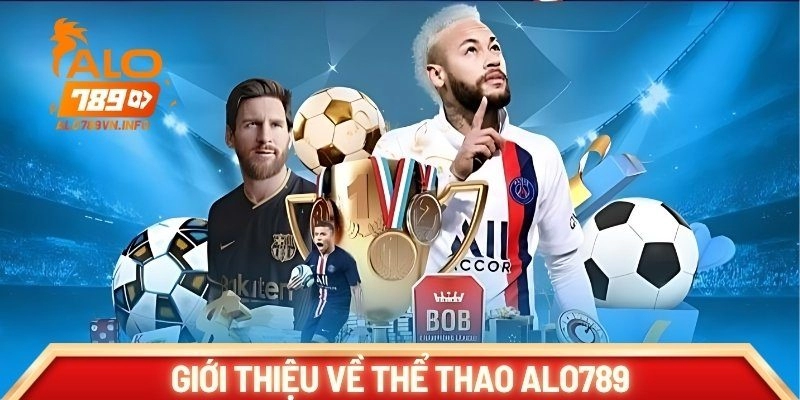 Giới thiệu về thể thao ALO789
